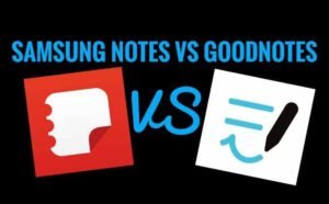 Samsung Notes vs GoodNotes