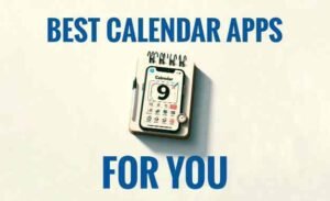 BEST Calendar Apps That Make Your Life So Much More Organized in 2024