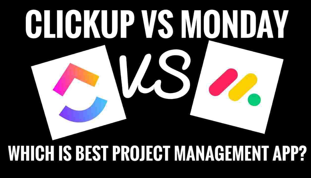 ClickUp vs Monday | Best Project Management Software?