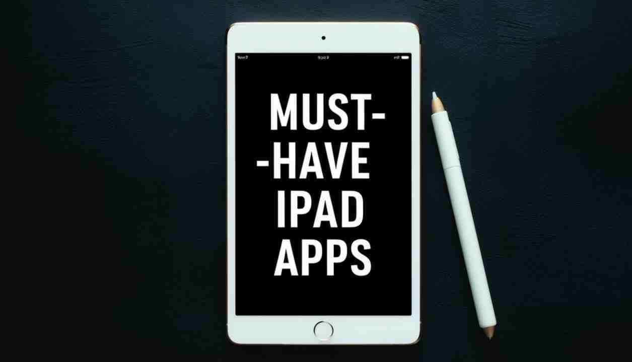 BEST iPad Apps